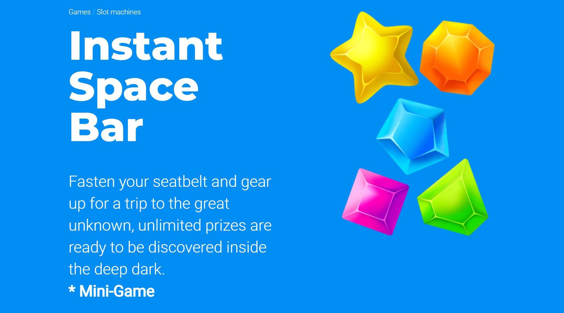 Instant Space Bar mini žaidimas